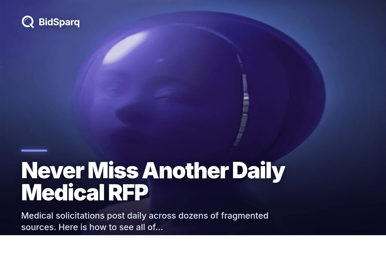 Daily RFP Medical: Never Miss a Healthcare Bid