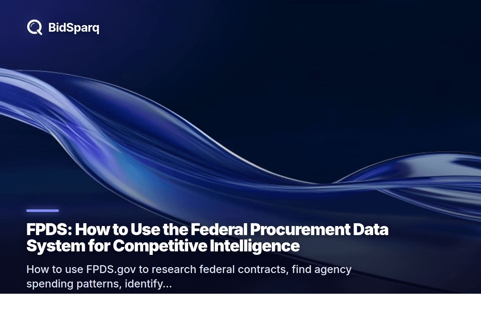 FPDS: How to Use the Federal Procurement Data System for Competitive Intelligence