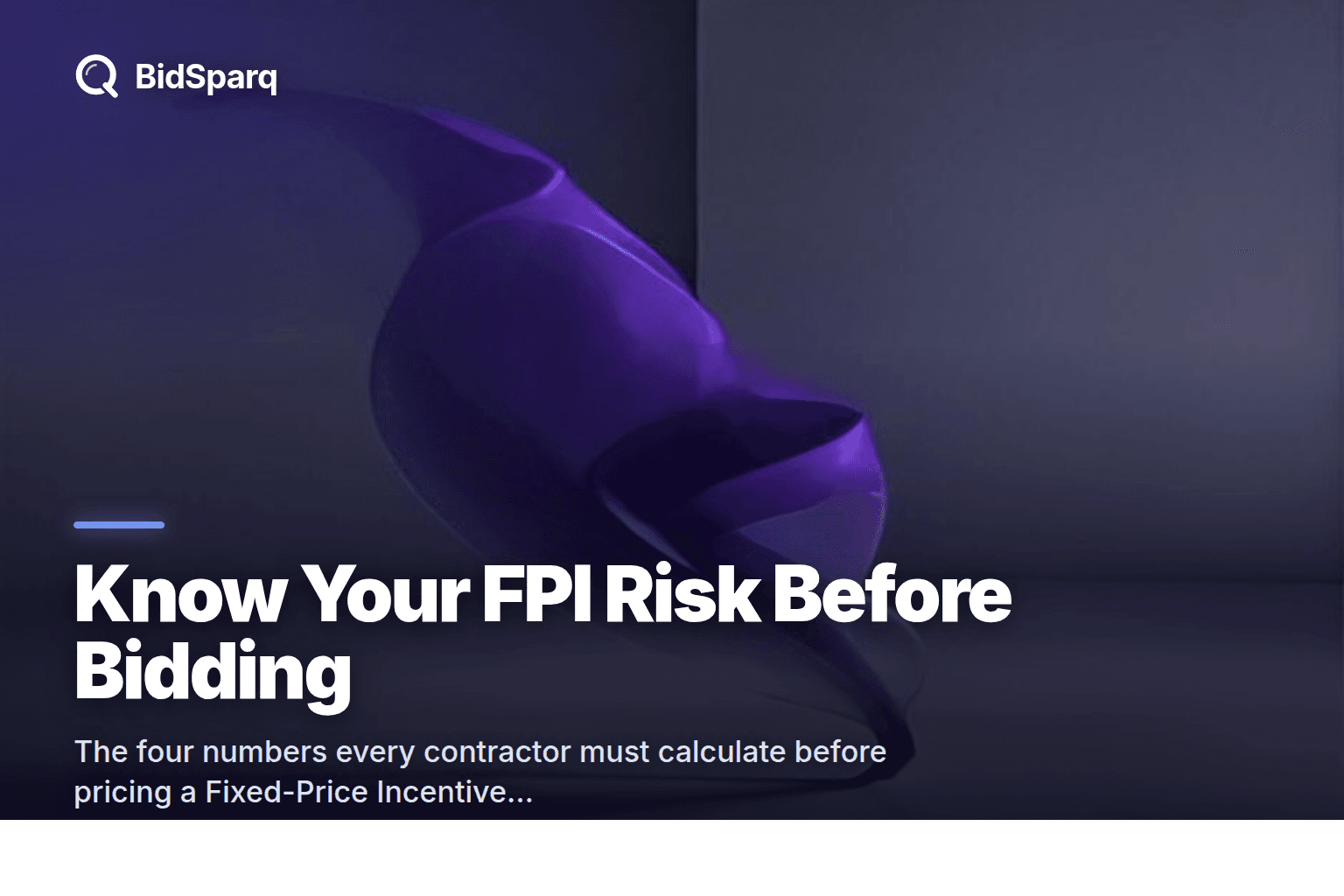 FPI Contract Guide: Pricing, Risk, and How to Win