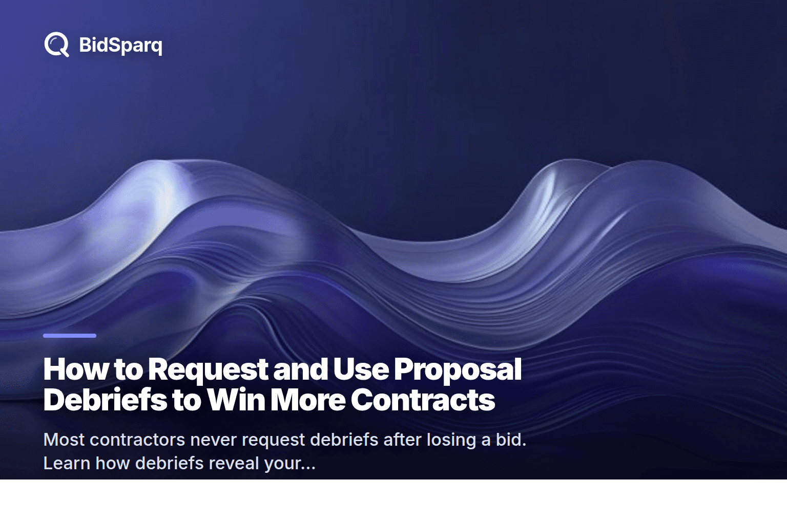 How to Request and Use Proposal Debriefs to Win More Contracts