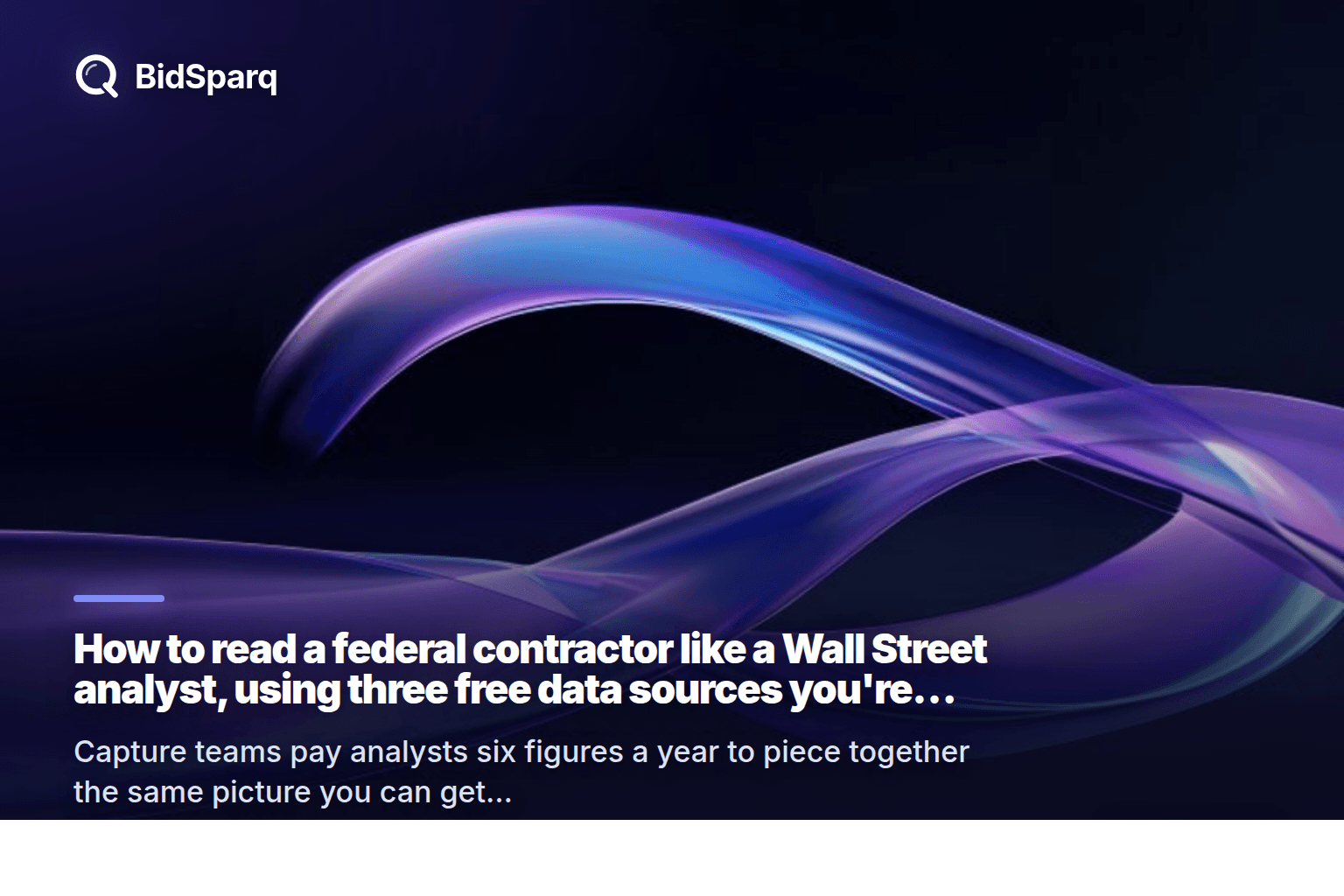 How to read a federal contractor like a Wall Street analyst: using three free data sources you're probably ignoring