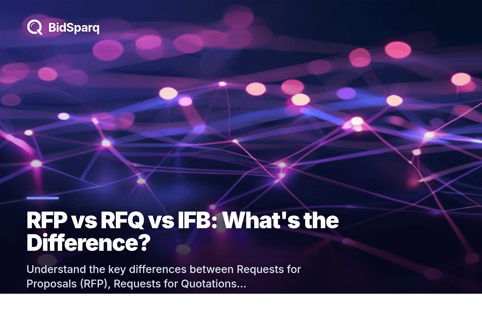 RFP vs RFQ vs IFB: What's the Difference?