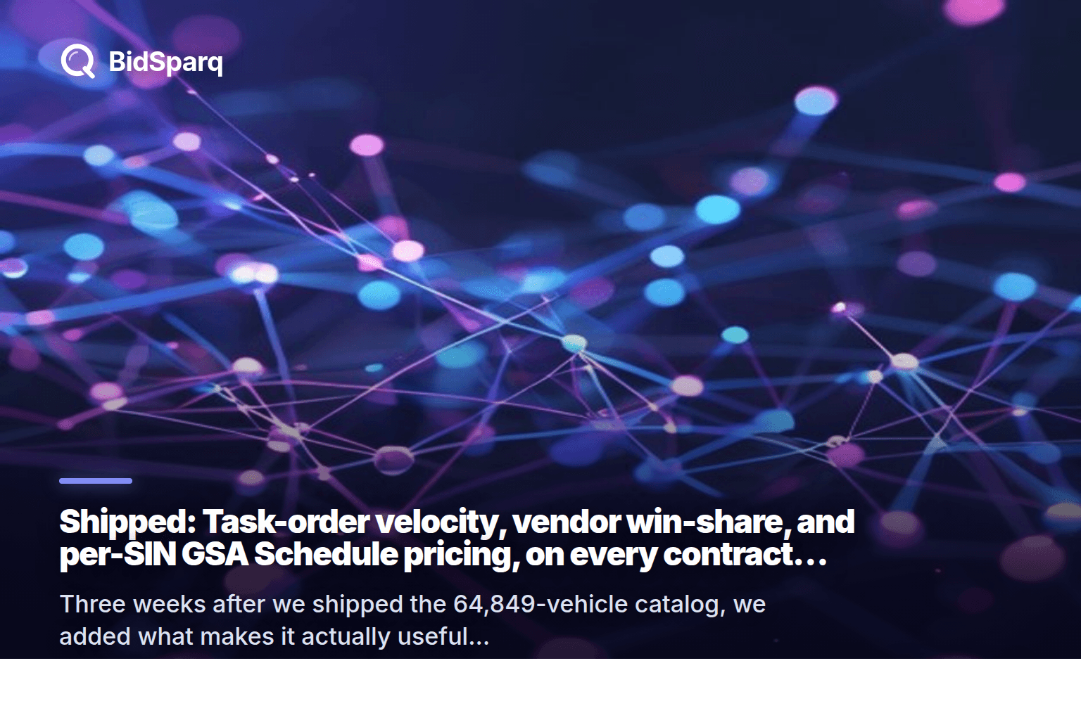 Shipped: Task-order velocity, vendor win-share, and per-SIN GSA Schedule pricing, on every contract vehicle
