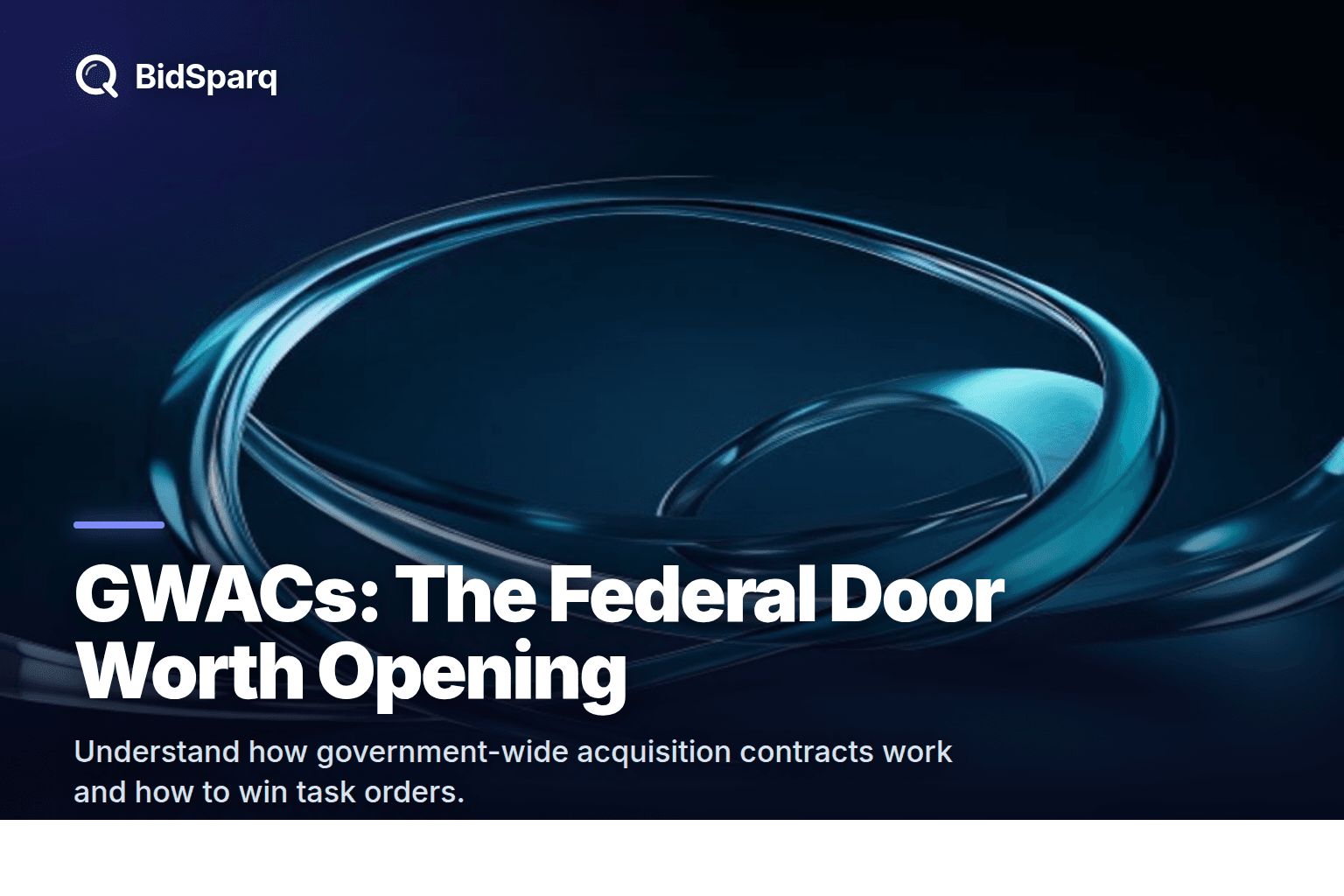 What Is a GWAC and How to Win Task Orders on One