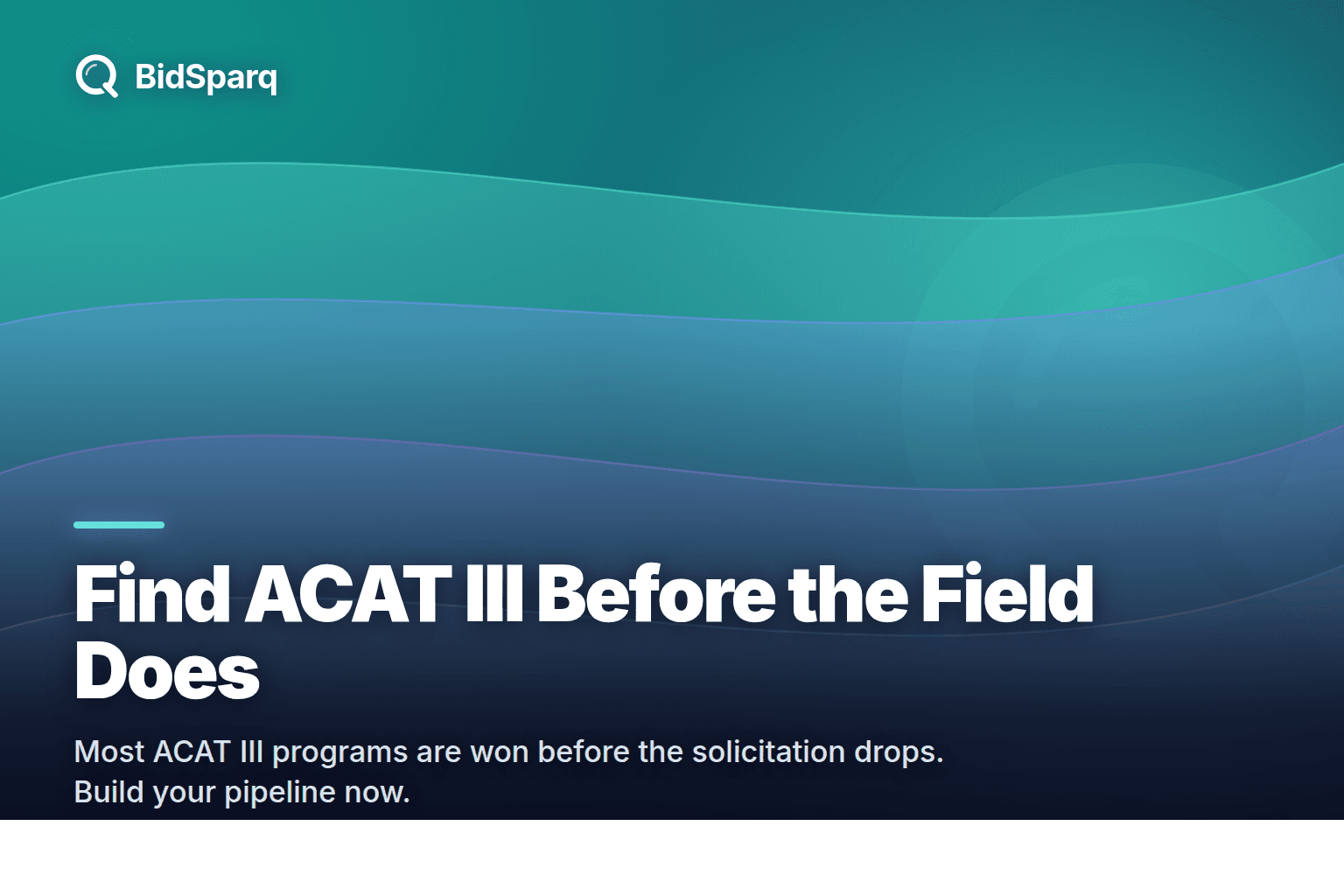 ACAT III Contracts: Find Them Before the Incumbent Does