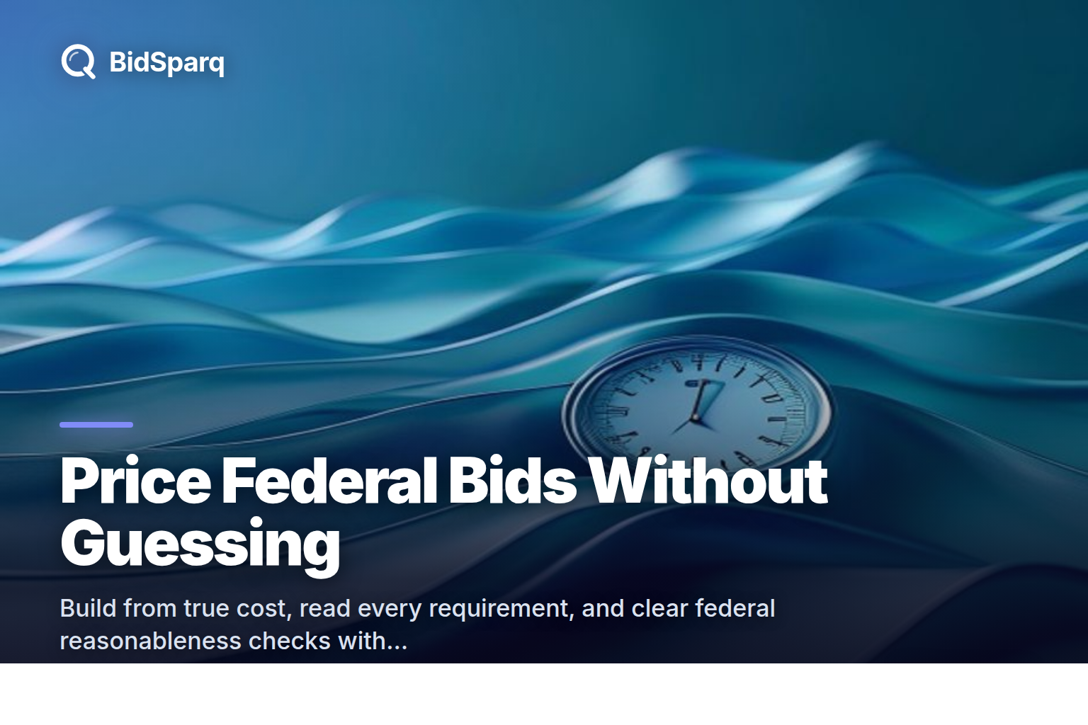 How to Price a Federal Bid Without Guessing