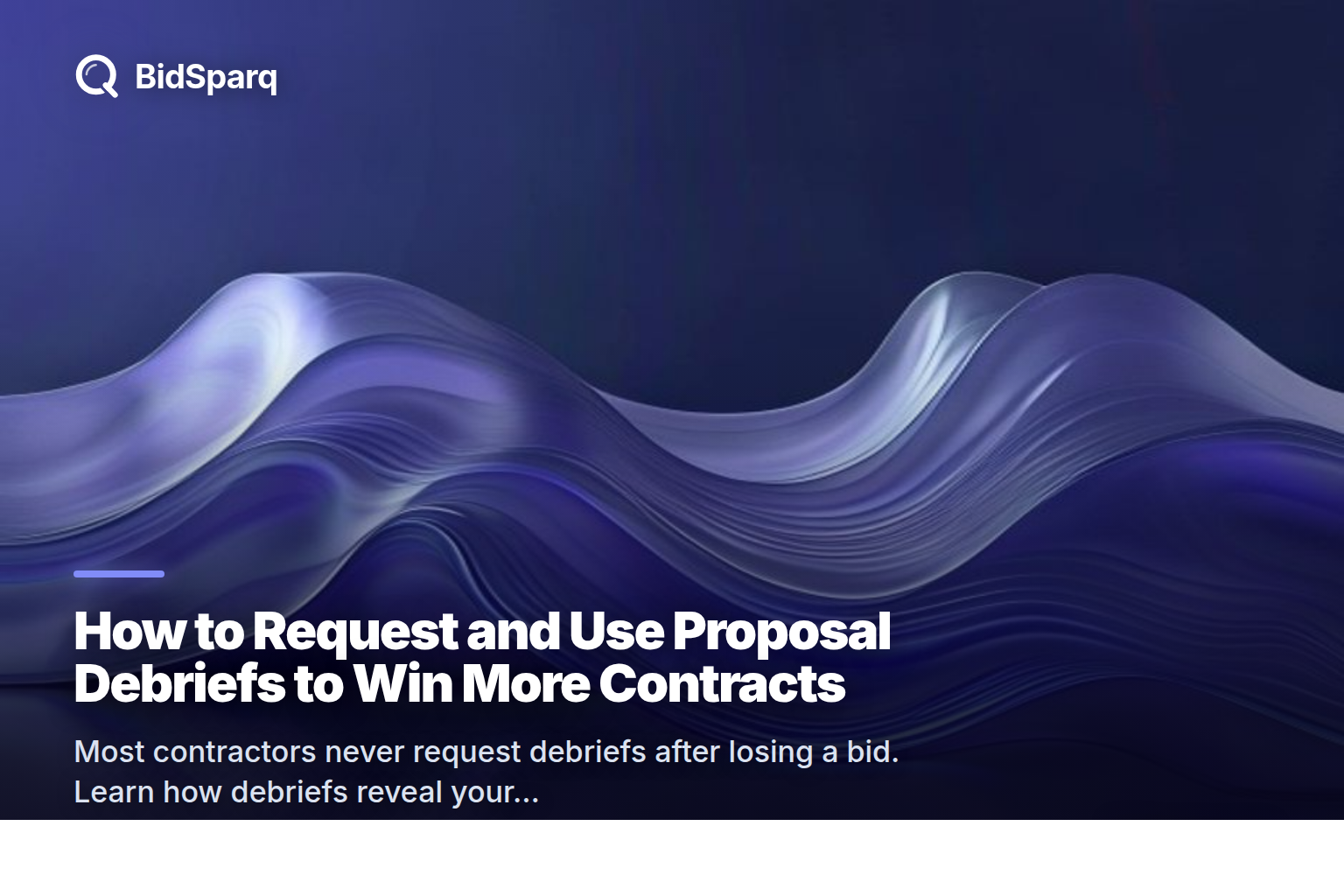 How to Request and Use Proposal Debriefs to Win More Contracts