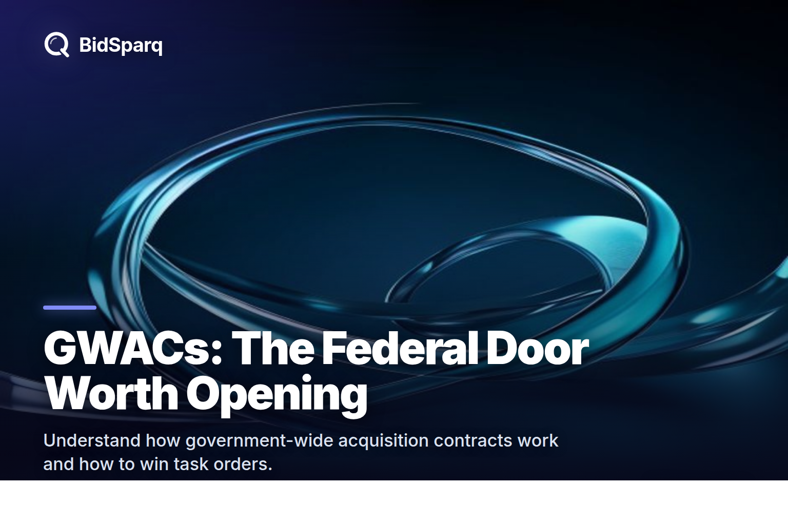 What Is a GWAC and How to Win Task Orders on One